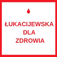 Łukacijewska dla zdrowia