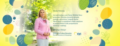 Życzenia Wielkanocne od Elżbiety Łukacijewskiej, Poseł do Parlamentu Europejskiego