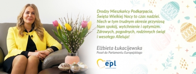 Życzenia Wielkanocne od Elżbiety Łukacijewskiej Poseł do Parlamentu Europejskiego