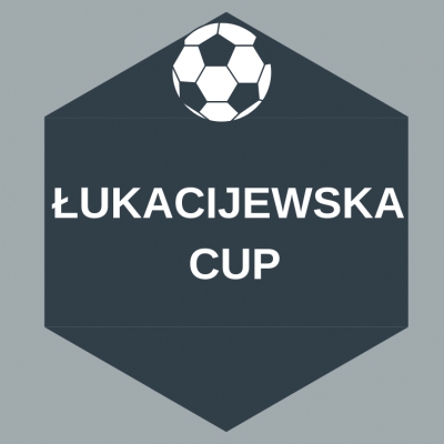 Łukacijewska CUP