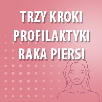 Profilaktyka raka piersi