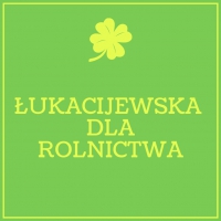 Łukacijewska dla rolnictwa