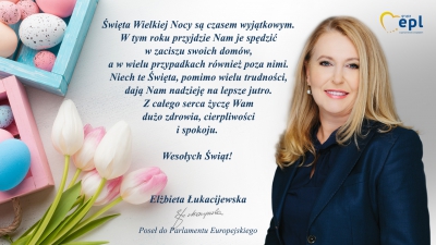 Życzenia Wielkanocne Elżbiety Łukacijewskiej