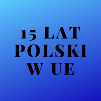 #15 lat Polski w UE